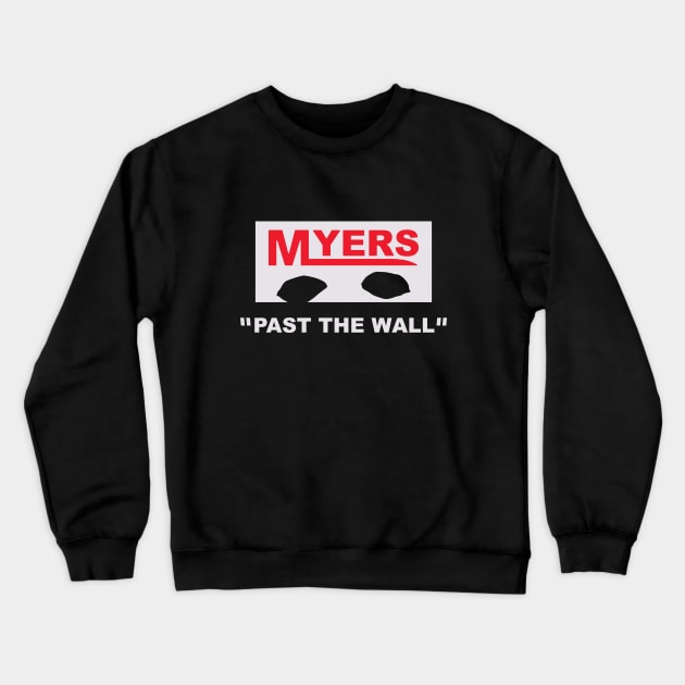 past the wall-halloween streetwear parody quote Crewneck Sweatshirt by ntesign